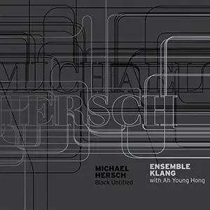 Michael Hersch - Black Untitled