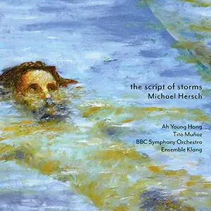 Michael Hersch: the script of storms